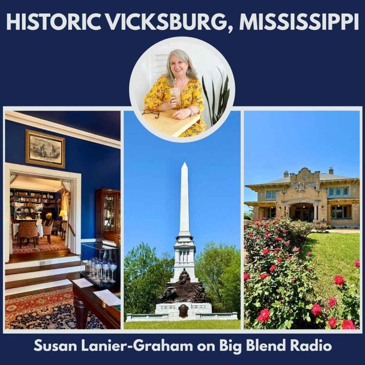 cover art for Exploring Vicksburg, Mississippi: History, Culture & Culinary Delights