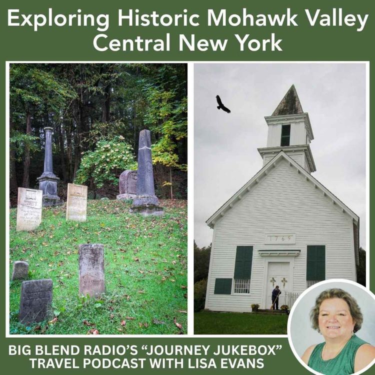 cover art for Exploring the Historic Mohawk Valley of Central New York