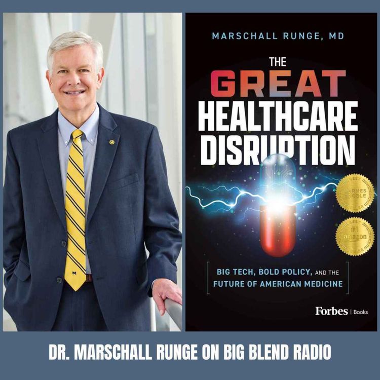 cover art for Dr Marschall Runge - The Great Healthcare Disruption