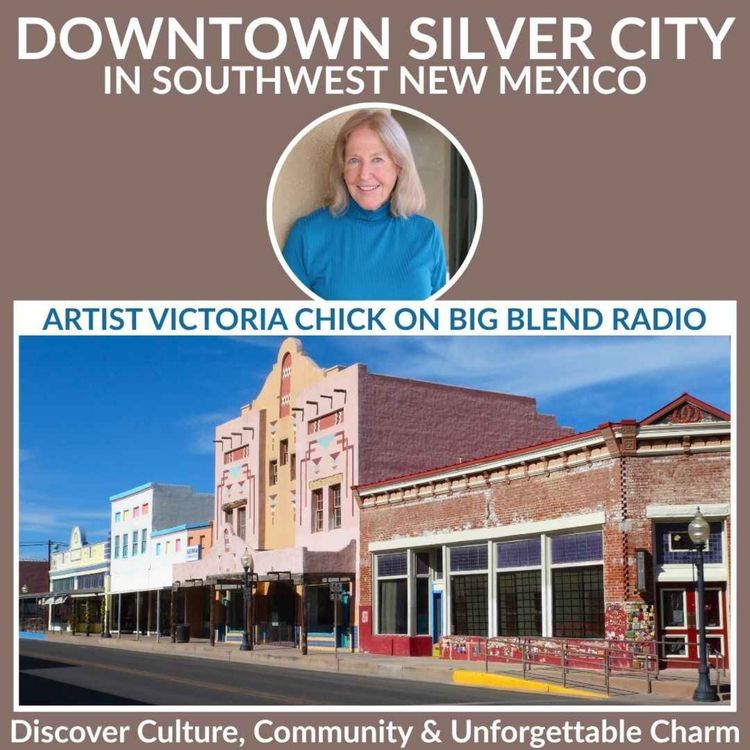 cover art for Discover Downtown Silver City, New Mexico - Art, Culture & Charm