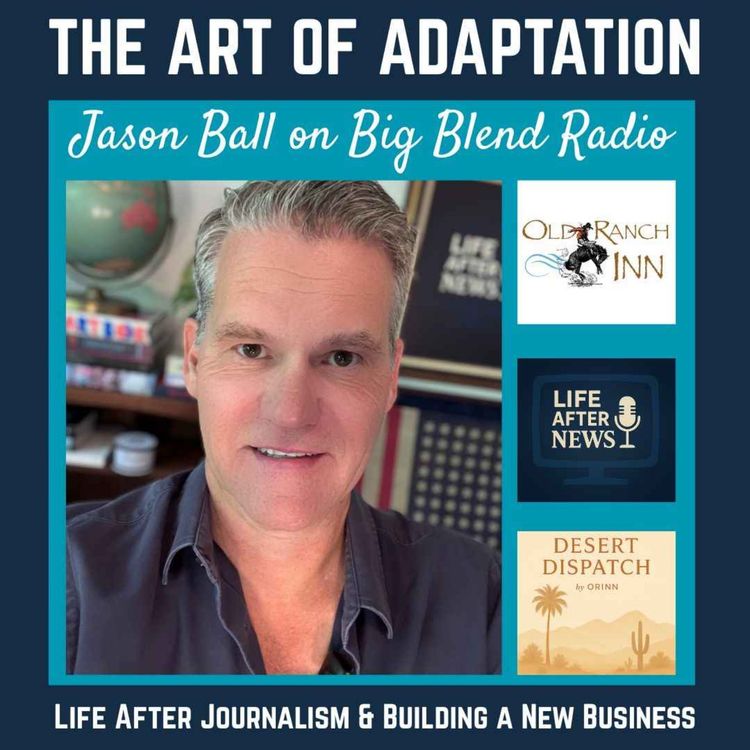 cover art for The Art of Adaptation: Life After Journalism