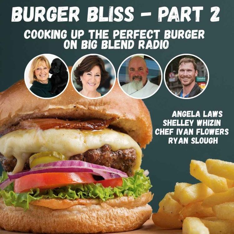 cover art for Burger Bliss, Part Two: Cooking Up the Perfect Burger