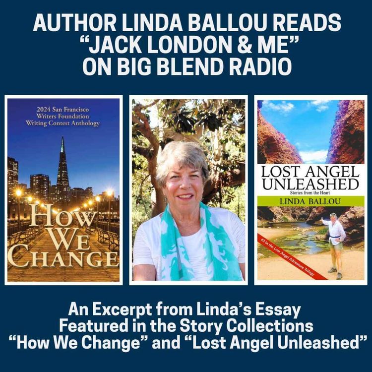 cover art for Jack London and Me – A Reading by Linda Ballou