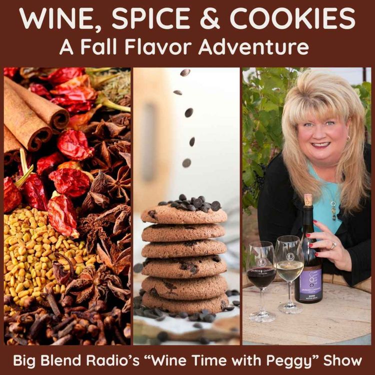 cover art for Wine, Spice & Cookies: A Fall Flavor Adventure