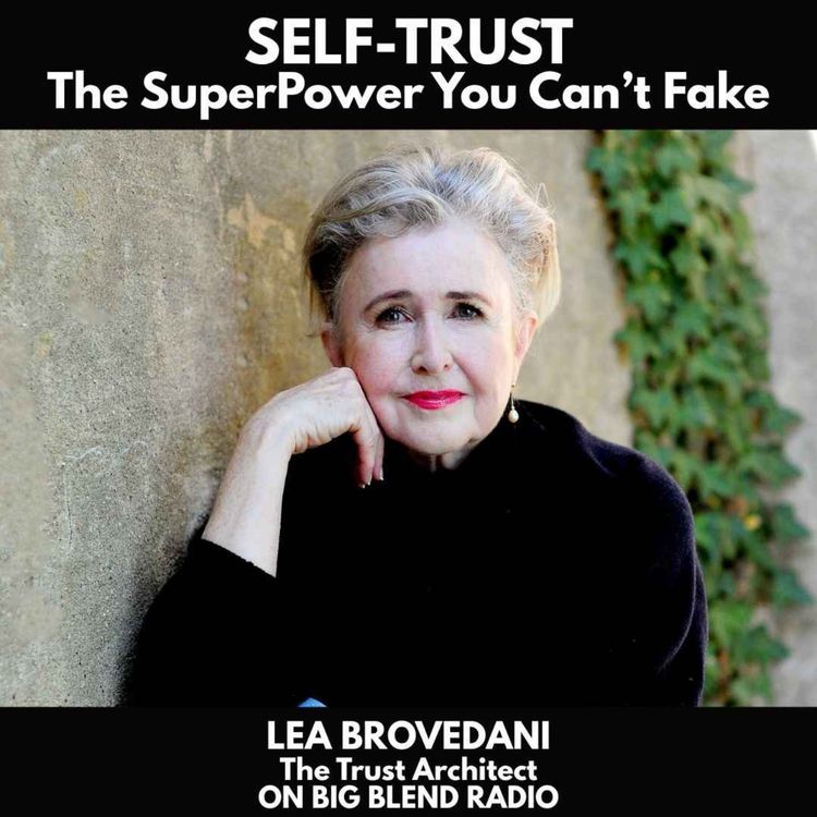 cover art for Self-Trust - The Superpower You Can't Fake