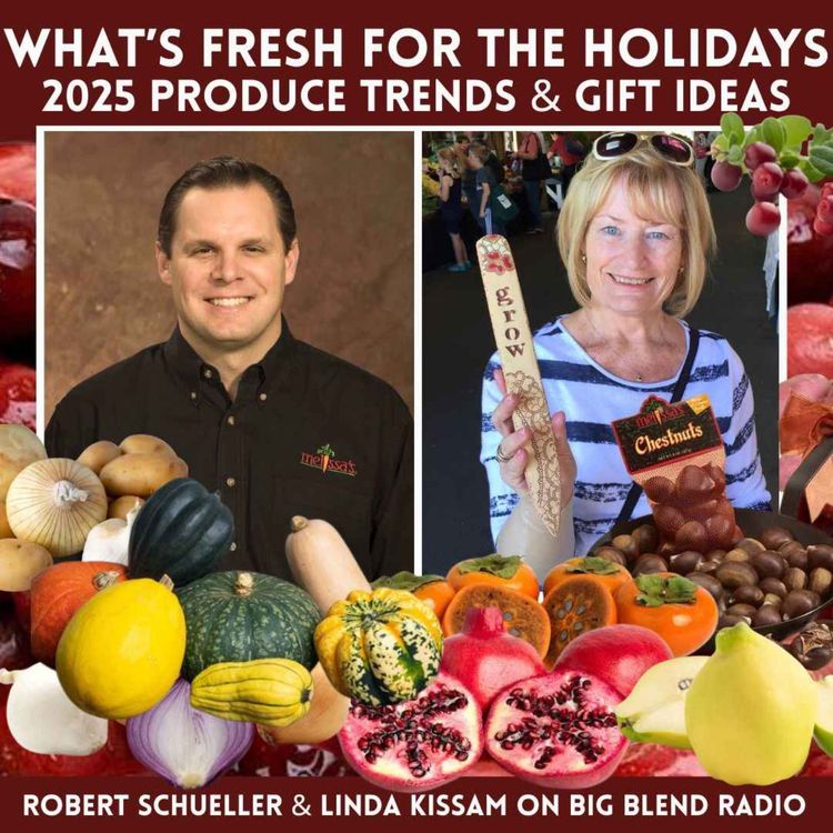 cover art for What’s Fresh for the Holidays: 2025 Produce Trends & Gift Ideas