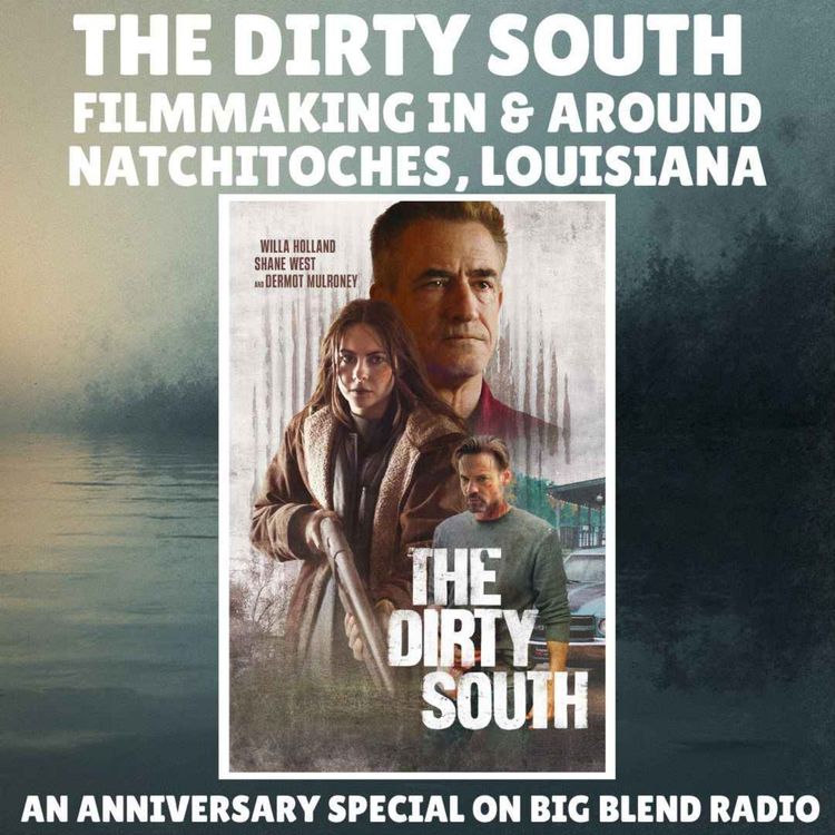 cover art for The Dirty South – An Anniversary Film Special