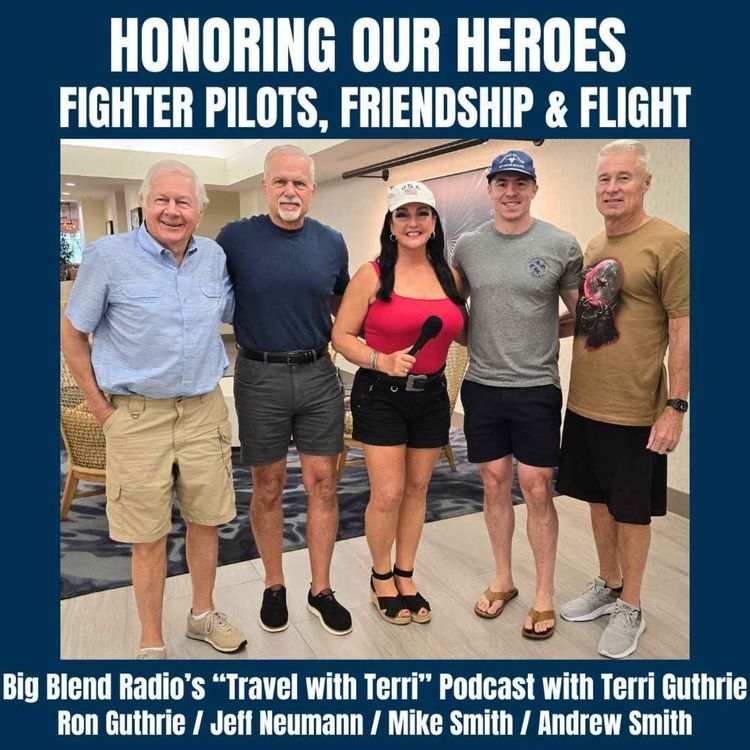 cover art for Honoring Our Heroes – Fighter Pilots, Friendship & Flight
