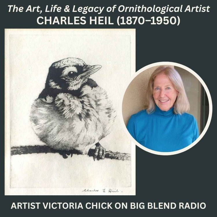 cover art for The Life & Legacy of Ornithological Artist Charles Heil
