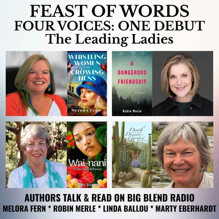 cover art for Feast of Words - Four Voices, One Debut: The Leading Ladies