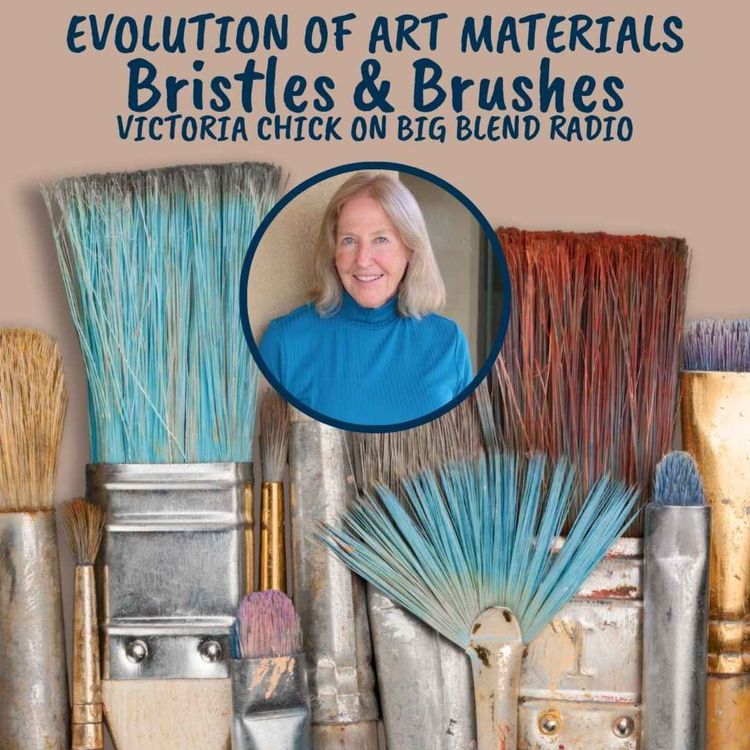 cover art for Evolution of Art Materials: Bristles & Brushes