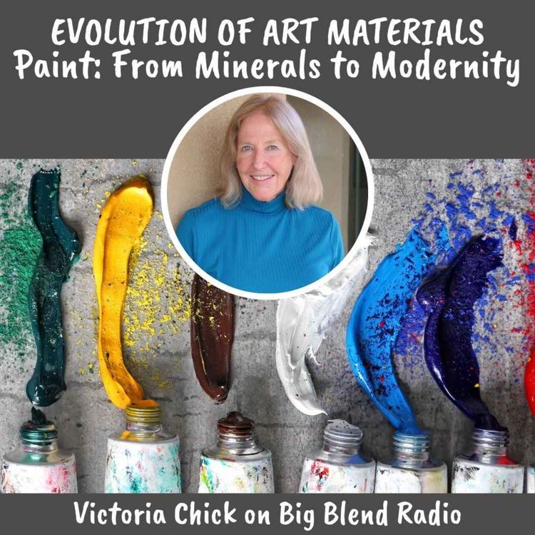 cover art for Evolution of Art Materials: Paint — From Minerals to Modernity