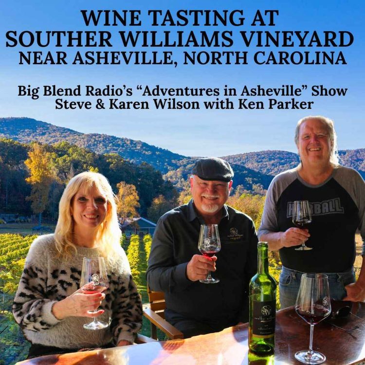 cover art for Wine Tasting at Souther Williams Vineyard
