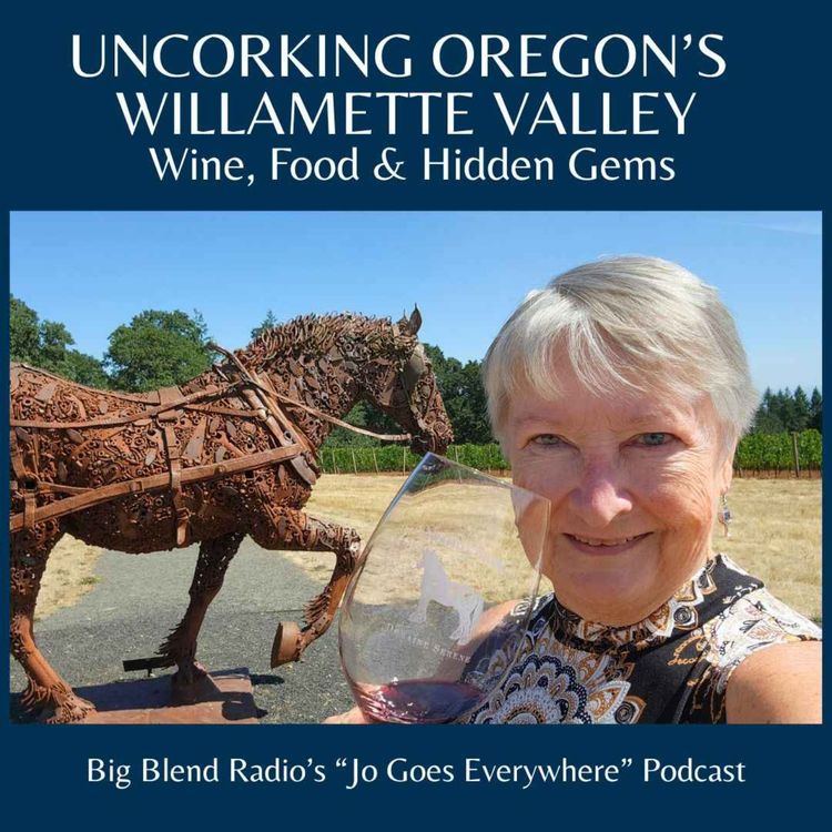 cover art for Uncorking Oregon’s Willamette Valley