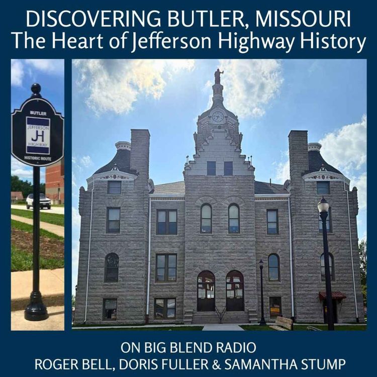 cover art for Discovering Butler, Missouri: The Heart of Jefferson Highway History