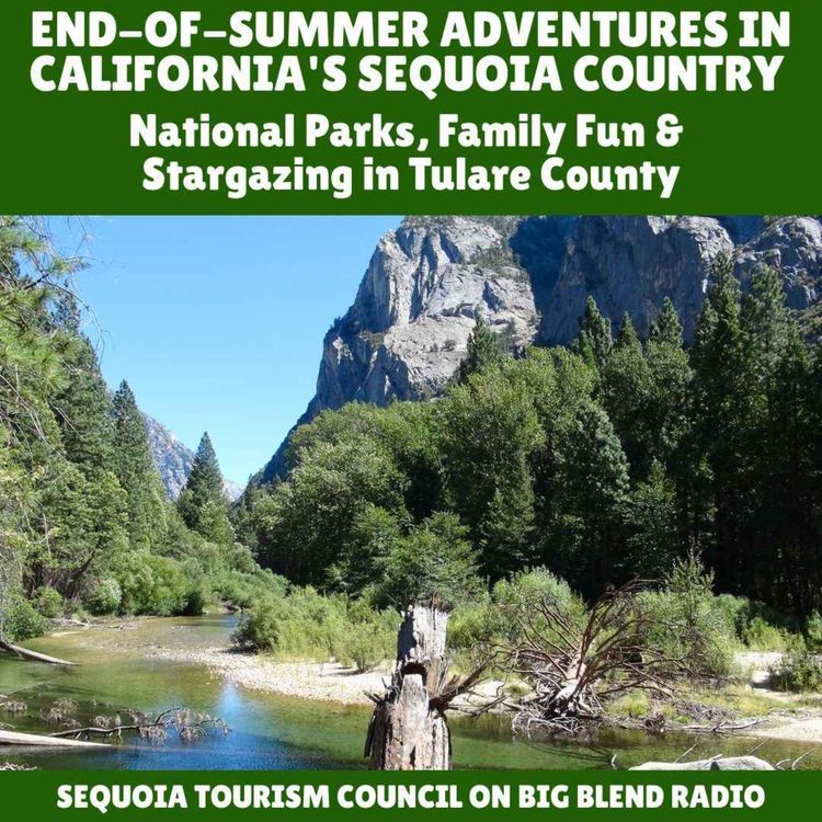 cover art for End-of-Summer Adventures in California's Sequoia Country