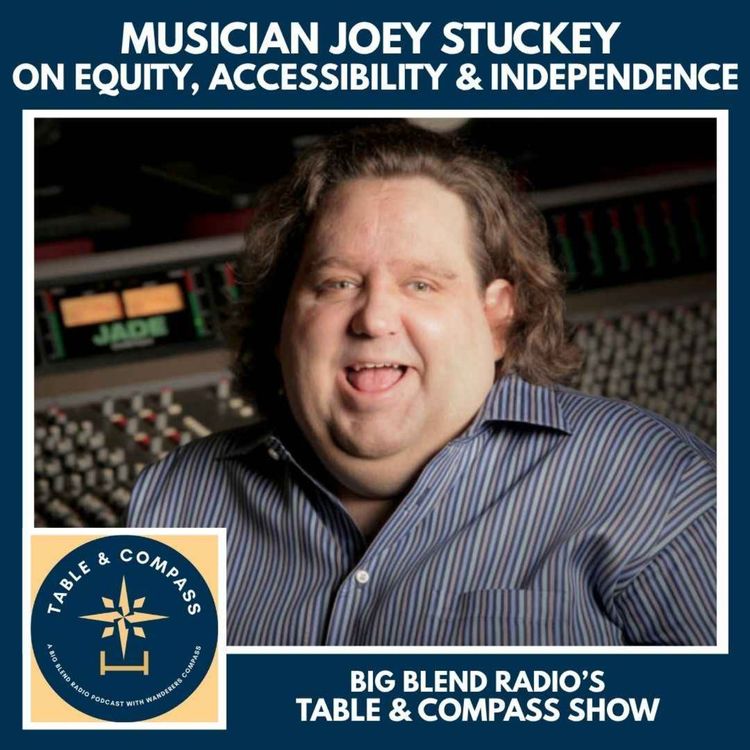 cover art for Musician Joey Stuckey on Equity, Accessibility & Independence