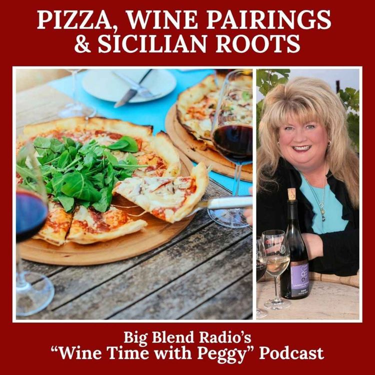 cover art for Pizza, Wine Pairings & Sicilian Roots