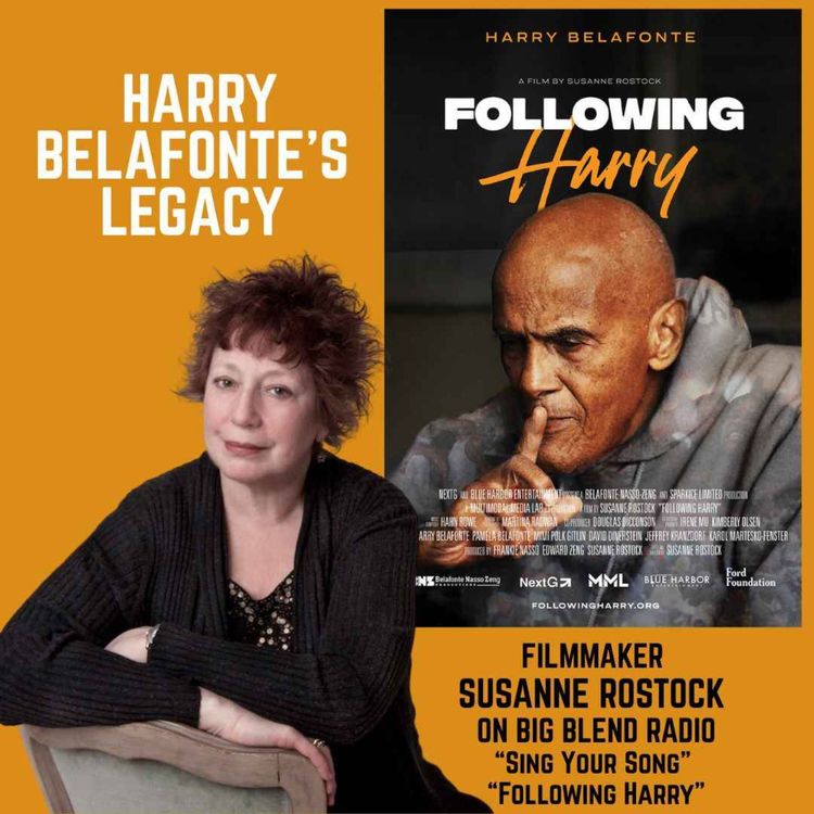 cover art for Filmmaker Susanne Rostock – Harry Belafonte’s Legacy