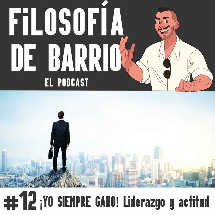 cover art for ¡YO SIEMPRE GANO! Liderazgo y actitud