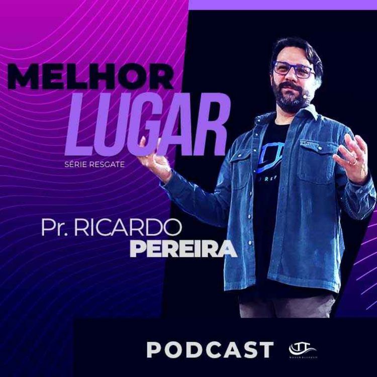 cover art for Episódio 5: Melhor Lugar