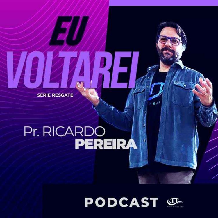 cover art for  Episódio 8: Eu Voltarei