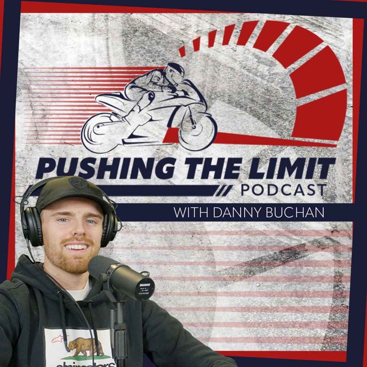 cover art for Introducing Pushing The Limit Podcast with your host, Danny Buchan!