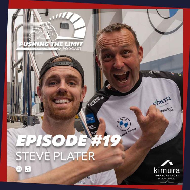 cover art for EP #19: Steve Plater -  Former British Champion, Isle of Man TT winner, and SYNETIQ BMW Motorrad Manager