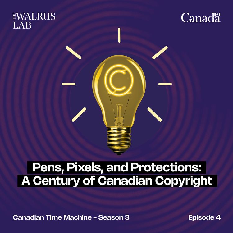 cover art for Pens, Pixels, and Protections: A Century of Canadian Copyright