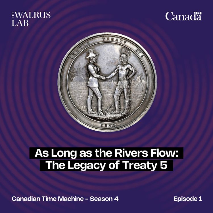 cover art for As Long as the Rivers Flow: The Legacy of Treaty 5