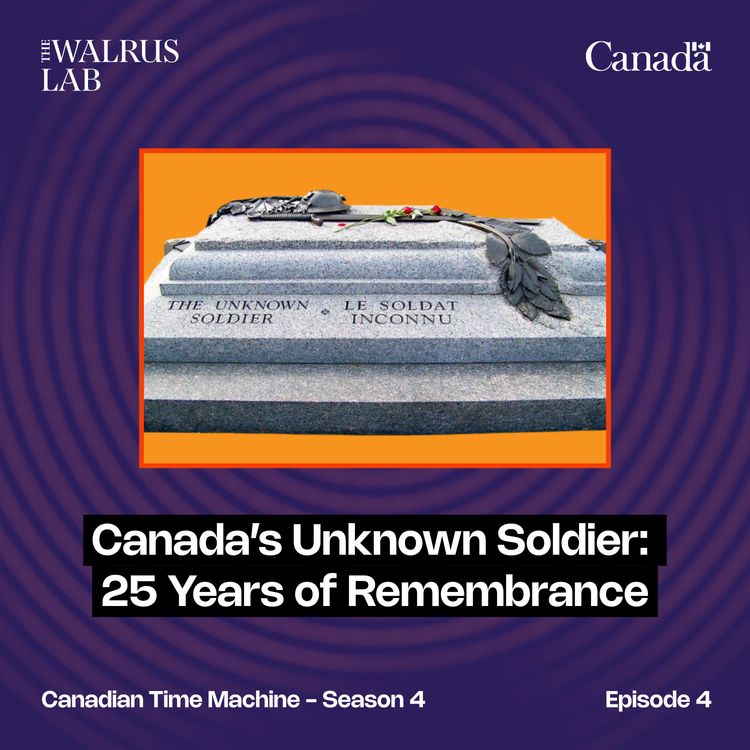 cover art for Canada’s Unknown Soldier: 25 Years of Remembrance