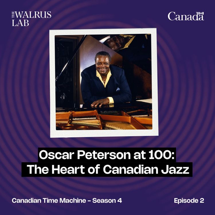 cover art for Oscar Peterson at 100: The Heart of Canadian Jazz