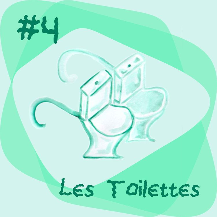 cover art for #4 - Les Toilettes