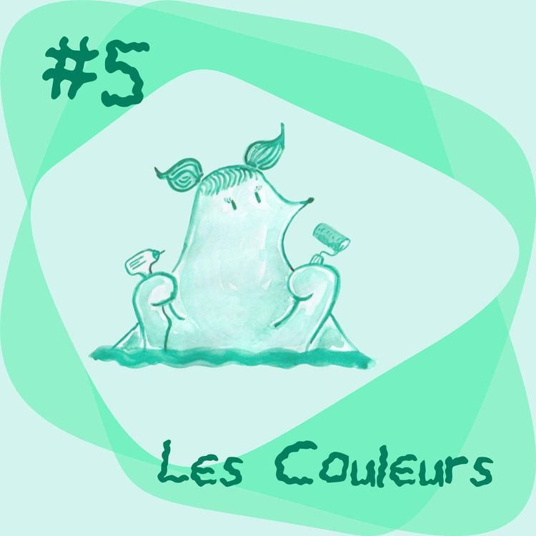 cover art for #5 - Les Couleurs