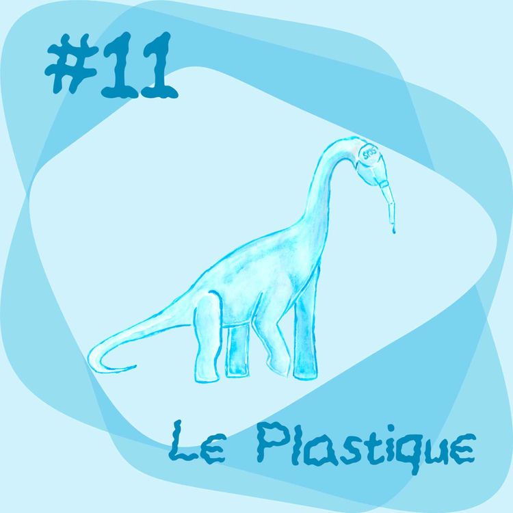 cover art for #11 - Le Plastique