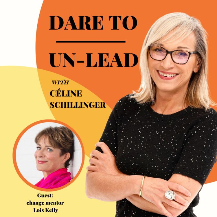 cover art for The joys and sorrows of rebels at work: change mentor Lois Kelly