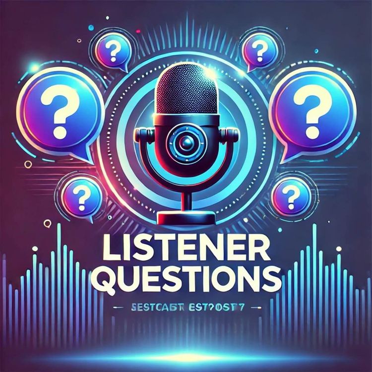 cover art for Dec 13: Listener Questions & Market Updates