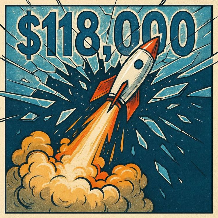 cover art for July 11: Bitcoin Blasts Past $118K