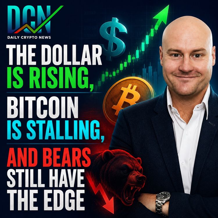 cover art for Craig Cobb: The Dollar Is Rising, Bitcoin Is Stalling, and Bears Still Have the Edge