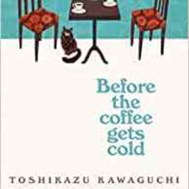 cover art for Pod 5 - Favourite genres of books ! Before the coffee gets cold #1