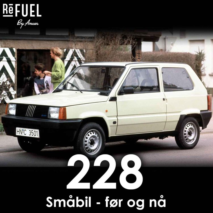 cover art for #228 - Småbil - før og nå, med Stein Pettersen