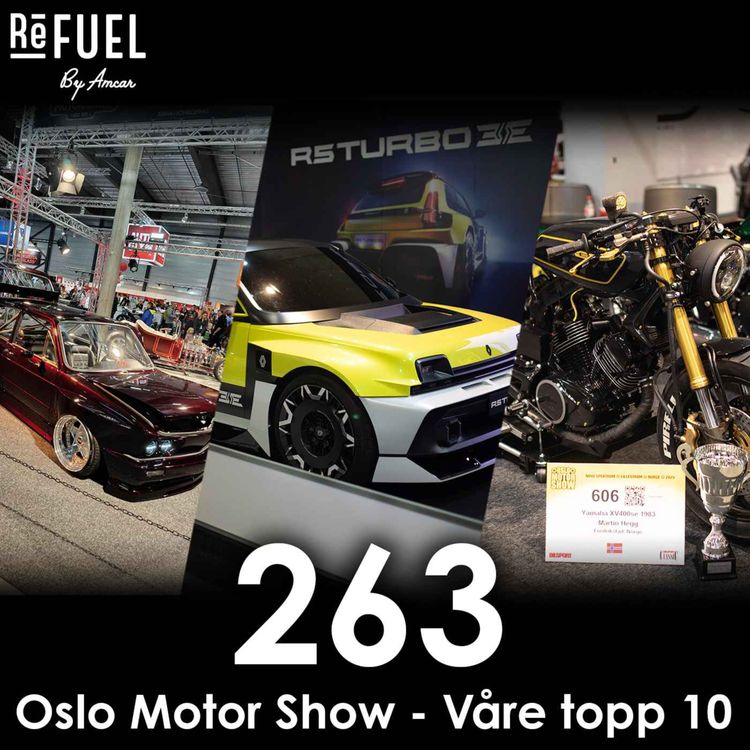cover art for #263 - Oslo Motor Show - Våre topp 10