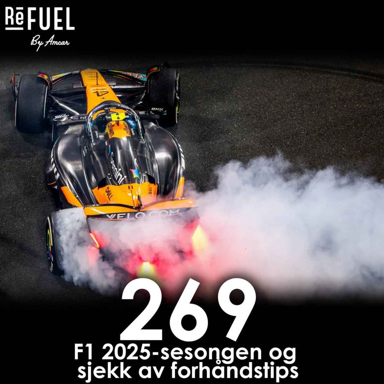 cover art for #269 - F1 2025-sesongen og sjekk av forhåndstips