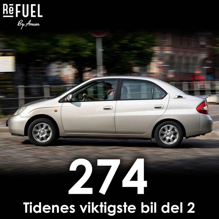 cover art for #274 - Tidenes viktigste bil del 2