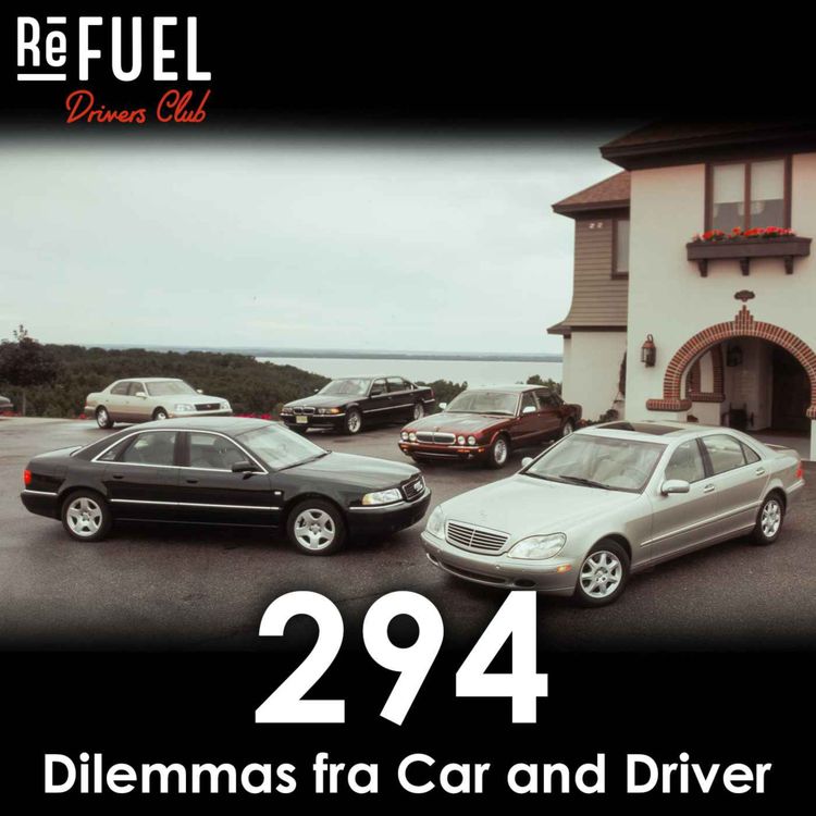 cover art for #294 - Dilemmas fra Car and Driver