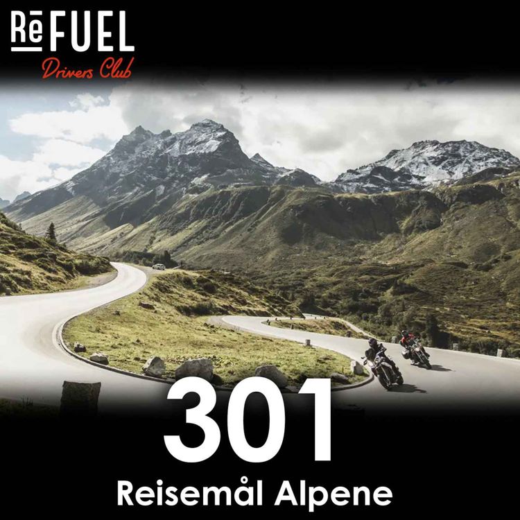 cover art for #301 - Reisemål: Alpene