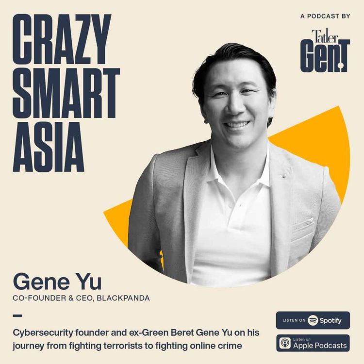 cover art for Cybersecurity founder and ex-Green Beret Gene Yu on his journey from fighting terrorists to fighting online crime