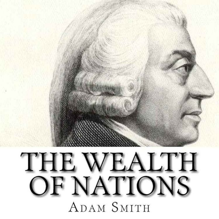 cover art for Tập 206 | Adam Smith và “phồn vinh của các quốc gia” (1)