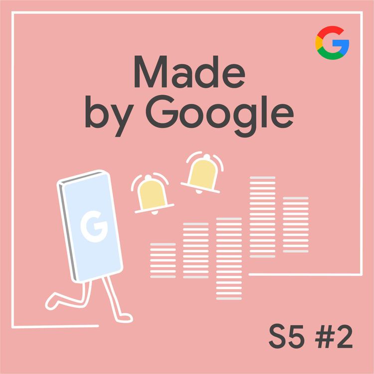 cover art for Sounds Like Pixel Perfect: Designing the Sonic Identity of Your Google Phone