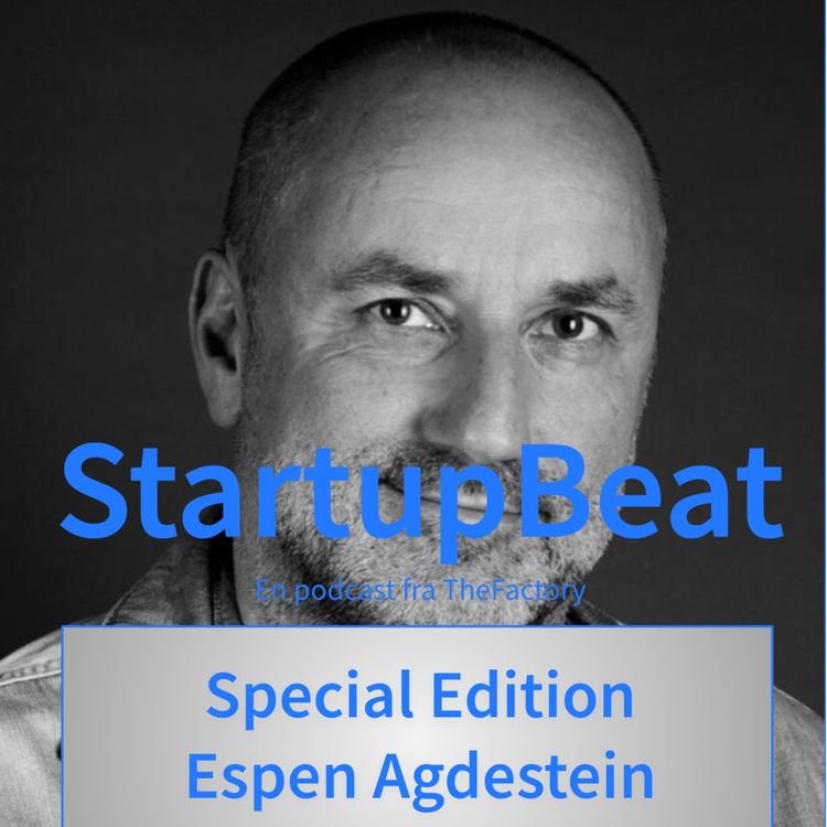 cover art for StartupBeat - Special Edition - Espen Agdestein fra Idékapital, PlayMagnus, Take Take Take +++